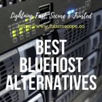 Best Bluehost Alternatives