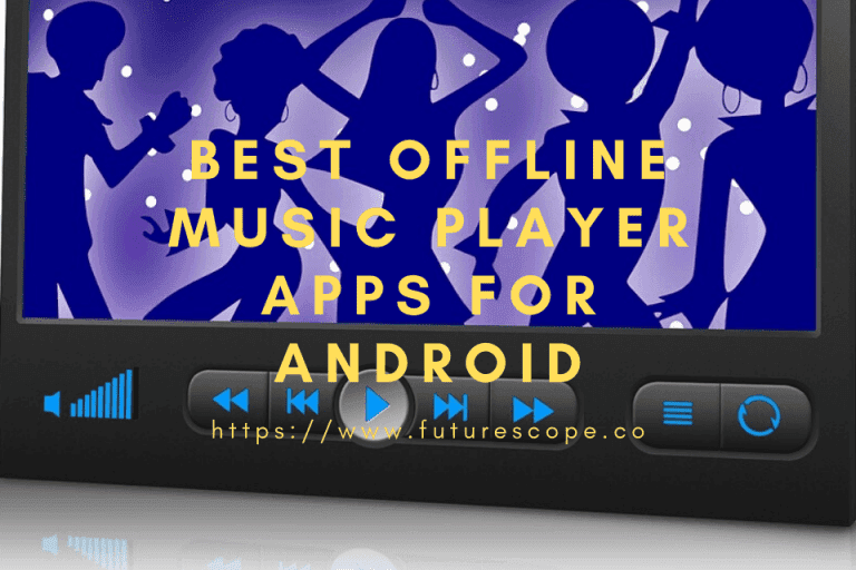 Best Android Mp3 Players For Your Smart Phone FUTURESCOPE