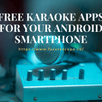 Best Free Karaoke Apps