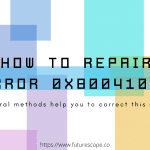How To Repair Error 0x80041003