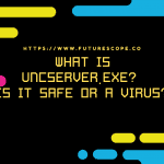 What is UNCServer.exe