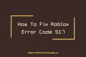 What Does Error Code 517 Mean On Roblox - what does error code 517 mean on roblox roblox join error 517 What Does Error Code 517 Mean On Roblox - roblox join error 517