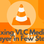 How to Troubleshoot a VLC Media Player