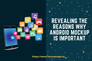 Revealing The Reasons Why Android Mockup Is Important