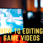 How To Editing Game Videos