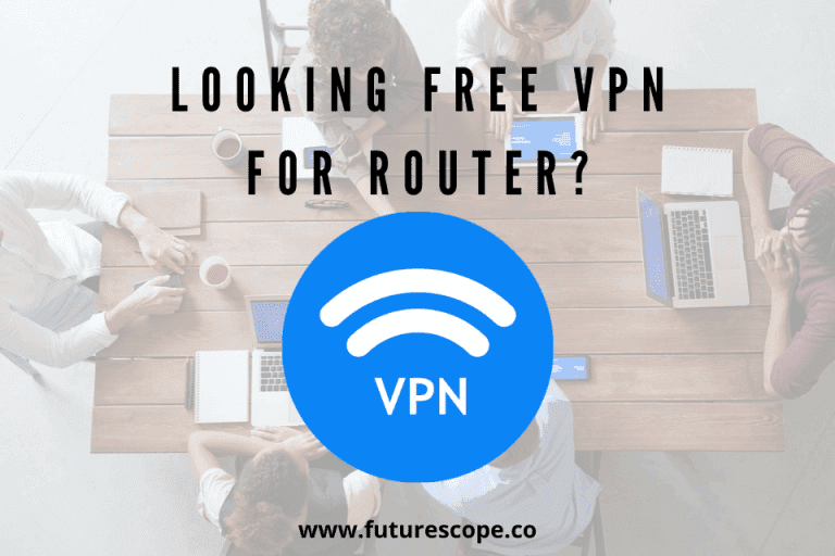 Best Free VPNs for routers