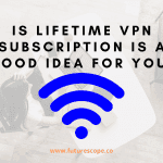 Best Lifetime VPN Services
