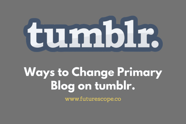 How to Change Primary Blog on Tumblr