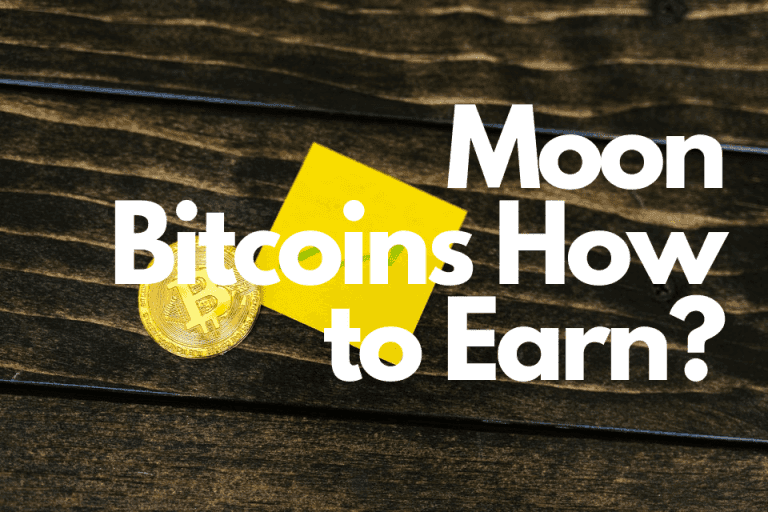 Moon Bitcoins How to Earn