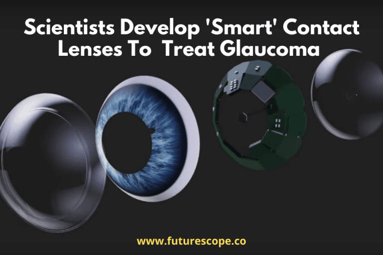 Scientists Develop 'Smart' Contact Lenses That Can Treat Glaucoma