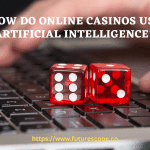How Do Online Casinos Use Artificial Intelligence?