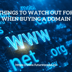 Watch Out for When Buying a Domain
