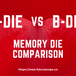 A-Die Vs B-Die RAM Memory Die Comparison
