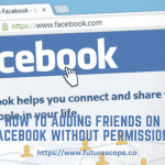 How to Adding Friends on Facebook Without Permission
