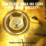 How to Buy Shiba Inu Coins in a Trust Wallet