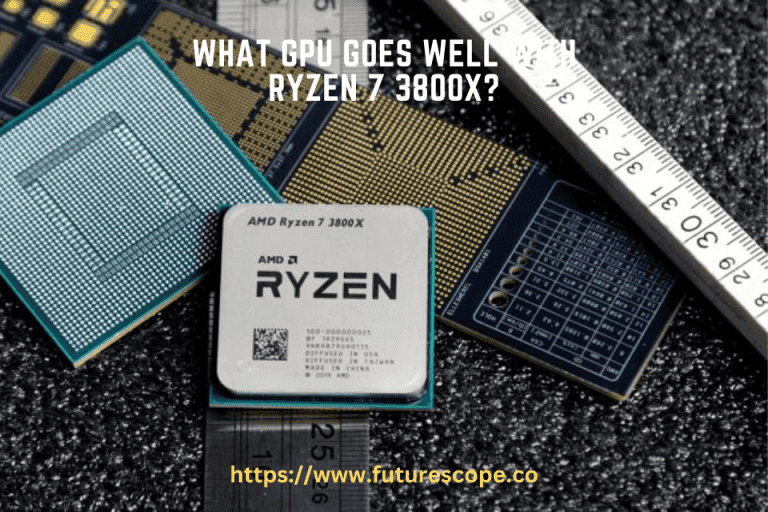 What GPU Goes Well With Ryzen 7 3800X