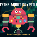 myths about crypto bot