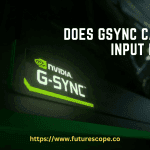 Does Gsync Cause Input Lag