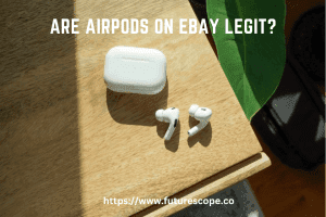 Are Airpods on Ebay Legit