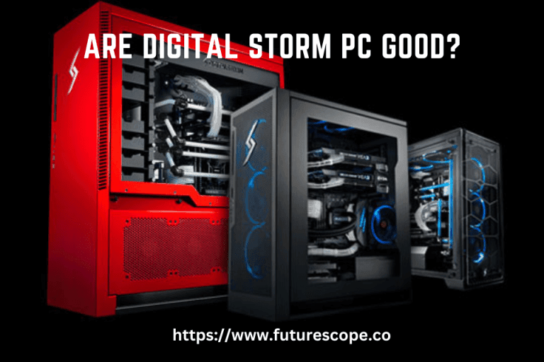 Are Digital Storm PC Good