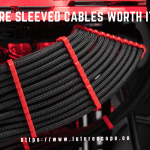Are Sleeved Cables Worth It