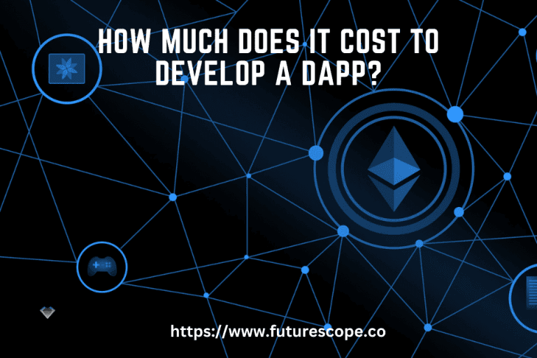 How Much Does It Cost to Develop a dApp