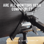 Are All Monitors VESA Compatible