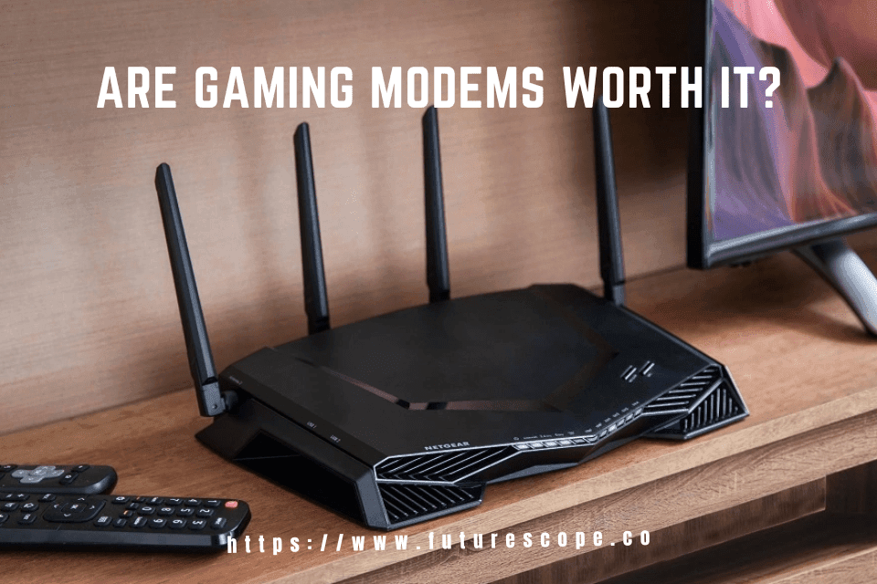 Are Gaming Modems Worth It?