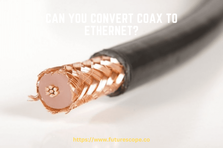 Can You Convert Coax to Ethernet