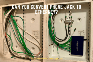 Can You Convert Phone Jack to Ethernet