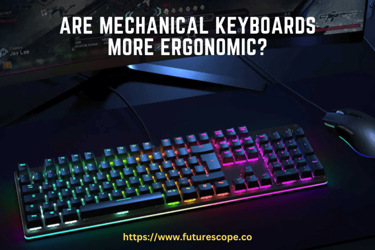 Are Mechanical Keyboards More Ergonomic?