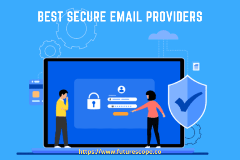 Best Secure Email Providers
