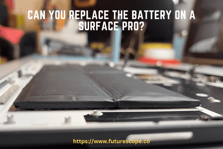Can You Replace the Battery on a Surface Pro