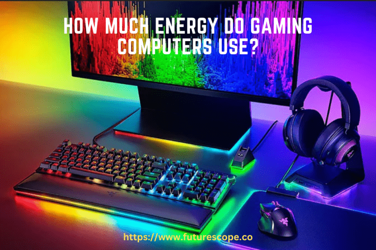 How Much Energy Do Gaming Computers Use Discover the Power Consumption
