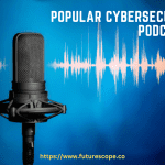 Top Cybersecurity Podcasts