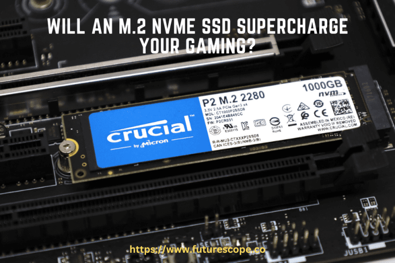 Will an M.2 NVMe SSD Supercharge Your Gaming Find Out!