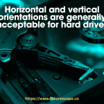 Should Hard Drives Be Horizontal Or Vertical