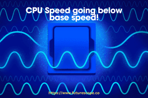 Why Is My CPU Slower Than Base Speed