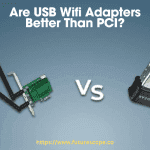 Are USB Wifi Adapters Better Than PCI
