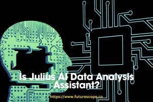 Is Julius AI Data Analysis Assistant?