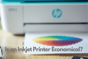 Is an Inkjet Printer Economical?
