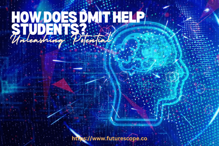 How Does DMIT Help Students