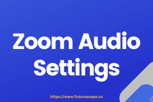 How to Improve Your Audio in a Zoom Meeting