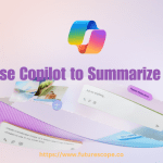 How to Use Copilot to Summarize PDF?