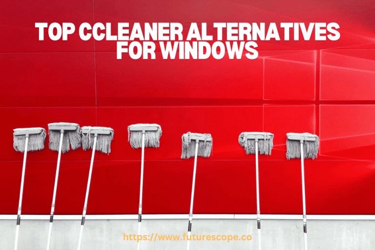 Best CCleaner Alternatives