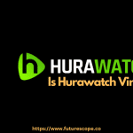 What Is The Hurawatch Virus?