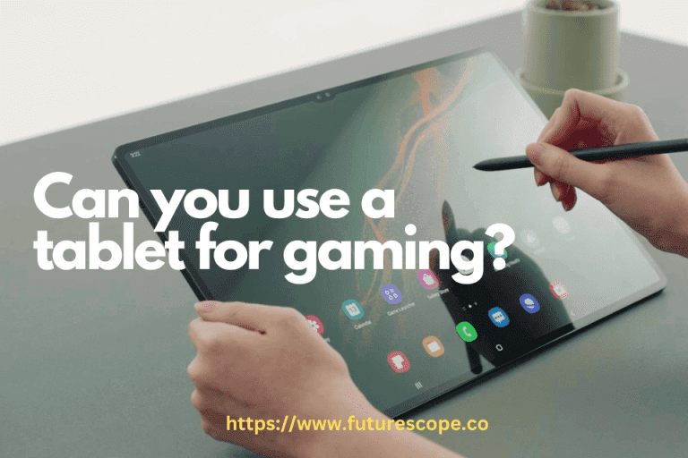 Are Android Tablets Good For Gaming?