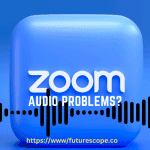 What to Do When Your Zoom Audio Isn't Working