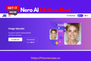 Nero AI Video Upscaler Pro Lifetime Deal