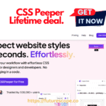 CSS Peeper Lifetime Deal Review